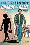 Change the Game: A Graphic Novel