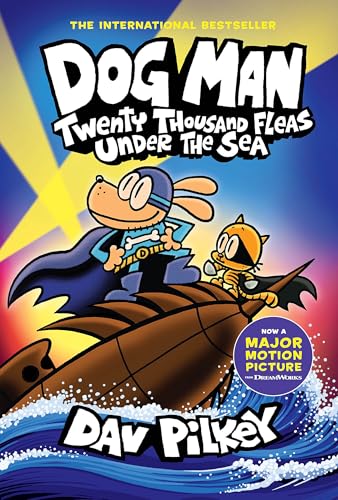 Dog Man : Twenty Thousand Fleas Under the Sea / by Pilkey, Dav