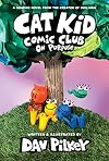 Cat Kid Comic Club: On Purpose