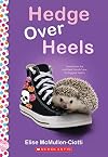 Hedge Over Heels: A Wish Novel
