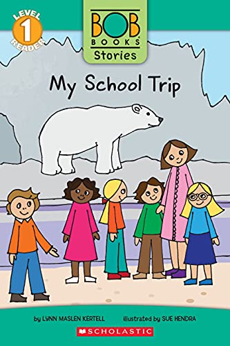 Cover of My School Trip (Bob Books Stories: Scholastic Reader, Level 1)