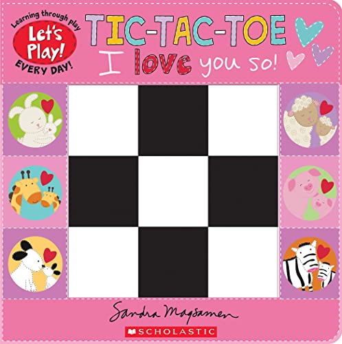 Tic-Tac-Toe: I Love You So! cover