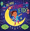The Most Exciting Eid