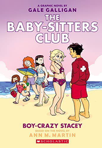 Cover of Boy-Crazy Stacey: A Graphic Novel (the Baby-Sitters Club #7)