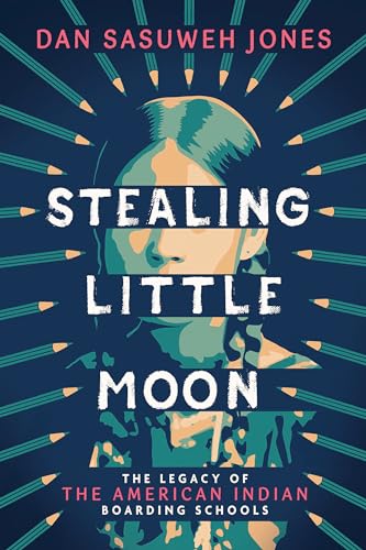 Stealing Little Moon : by Jones, Dan Sasuweh