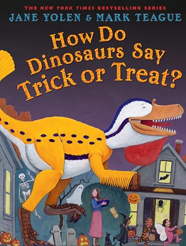 How Do Dinosaurs Say Trick or Treat? book cover
