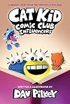 Cat Kid Comic Club: Influencers