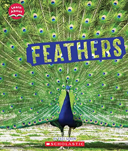 Cover of Feathers (Learn about: Animal Coverings)