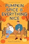 Pumpkin Spice & Everything Nice