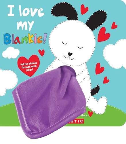 Cover of I Love My Blankie!