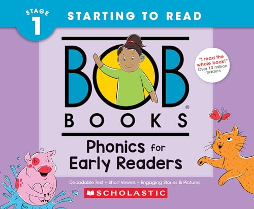 Bob books : phonics for early readers. Stage 1: starting to read / by Liza Charlesworth ; pictures by Amy Jindara