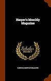 Harper's Monthly Magazine