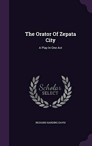 The Orator of Zepata City book cover