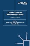 Globalisation and Productivity Growth: Theory and Evidence