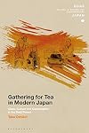 Gathering for tea in modern Japan : class, culture and consumption in the Meiji period