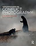 Conversations On Conflict Photography