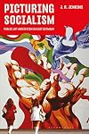 Picturing Socialism: Public Art and Design in East Germany