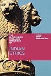 The Bloomsbury research handbook of Indian ethics