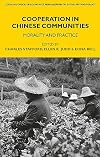 Cooperation in Chinese Communities: Morality and Practice
