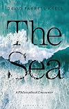 The Sea: A Philosophical Encounter