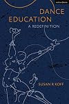 Dance education : a redefinition
