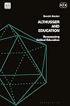 Althusser and Education: Reassessing Critical Education (Radical Politics and Education)