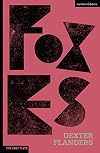 Foxes (Modern Plays)
