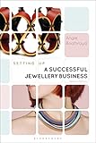 Setting Up a Successful Jewellery Business