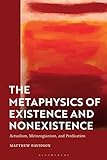 Metaphysics of exitence and nonexistence