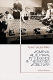 Women in allied naval intelligence in the Second World War