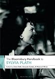 Bloomsbury handbook to Sylvia plath