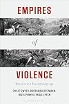 Empires of Violence: Massacre in a Revolutionary Age