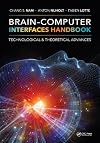 Brain–Computer Interfaces Handbook: Technological and Theoretical Advances