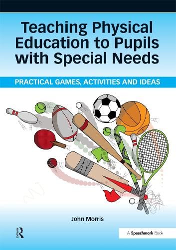 Cover of Teaching Physical Education to Pupils with Special Needs