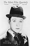 Silent Film Quarterly Issue 3