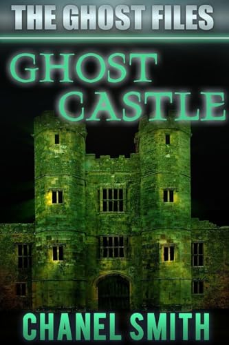 Ghost Castle (By: Chanel Smith) cover