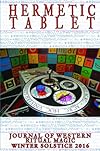The Hermetic Tablet Jounal of Western Ritual Magic Winter Solstice 2016 - Nick Farrell
