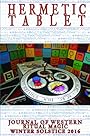 The Hermetic Tablet Jounal of Western Ritual Magic Winter Solstice 2016 - Nick Farrell