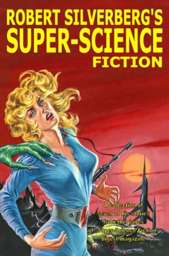 Robert Silverberg's Super-Science Fiction book cover