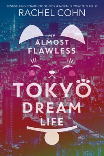 My Almost Flawless Tokyo Dream Life book cover
