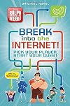 Ralph Breaks the Internet: Break into the Internet!: Pick Your Player, Start Your Quest