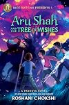 Aru Shah and the Tree of Wishes