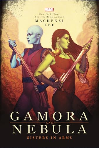 Gamora & Nebula: Sisters in Arms cover