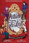 Return to the Isle of the Lost: The Graphic Novel (The Descendants)