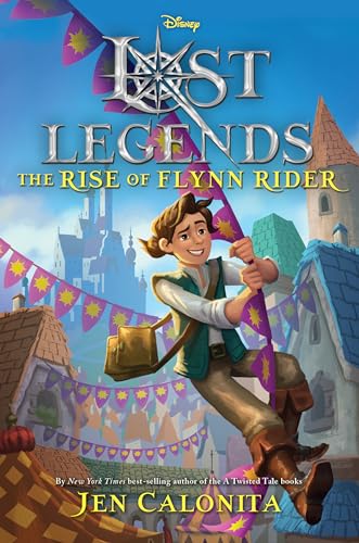 The Rise of Flynn Rider book cover