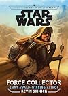 Journey to Star Wars: The Rise of Skywalker Force Collector