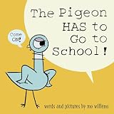 The Pigeon Has To Go To School