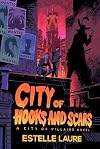 City of Hooks and Scars