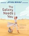Star Wars: The Rise of Skywalker: The Galaxy Needs You