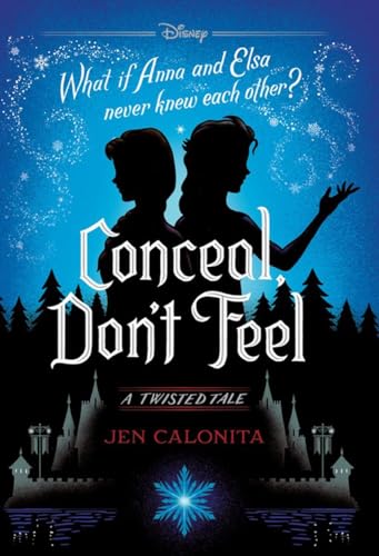 Conceal, Don't Feel / Let It Go book cover